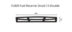 Druid 14 Double Sided - Fuel Retainer