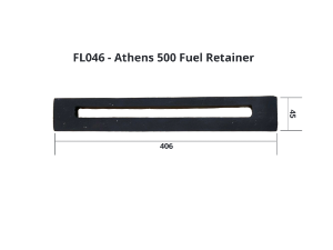 FL046 Fuel Retainer Athens 500